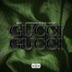 Gucci Gucci feat B O A T Single