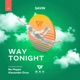 Way Tonight EP