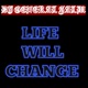 Life Will Change Single