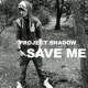 Save Me Single