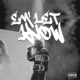 LET EM KNOW feat Hanody Awesome Mrgustavoo Single