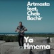 Ya Hmema feat Cheb Bachir Single