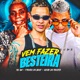 Vem Fazer Besteira feat MC GW Single