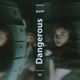 Dangerous feat Rapp Single
