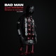 Bad Man feat Lasai Single