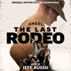 The Last Rodeo Original Motion Picture Soundtrack