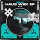 Haus Wrk Single