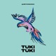 Tuki Tuki Single