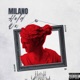 Milano Hold On Single