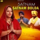 Satnam Satnam Bolda EP