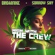 High With the Crew Single