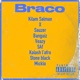 Braco with Sauzer Banguiz Veazy SAF Kalash L Afro Stone Black Miklo Single