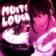 MUITO LOUCA EP