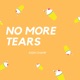 No More Tears Single