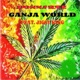 Ganja World feat Jigsy King Donoree Single