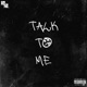 Talk to Me Single