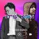 It s You feat Mike Jeremy Single