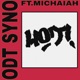 Hot feat Michaiah Single