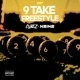 9 TAKE Freestyle Single