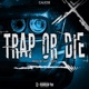 Trap Or Die Single