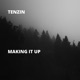 Making It Up EP