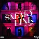 Sneaky Link Remix feat Rowma Omy de Oro Single