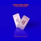 Two For One feat Beau Young Prince Single