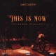 This is Now EP