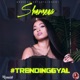 Trending Gyal Single