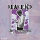 Dead End Remix Single