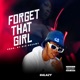 Forget That Girl Single