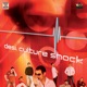 Desi Culture Shock