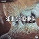 Soul Searching Single