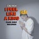 I FEEL LIKE A KING Single