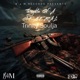 B4M Records Presents Thoughts Of A General feat Trinity Soulja
