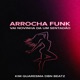 Arrocha Funk Vai Novinha da um Sentadão Single