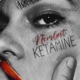 KETAMINE REMIX Single