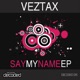 Say My Name EP