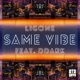 Same Vibe feat DDark Single