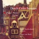 Dutch Sonatas for Violoncello and Piano Vol 1