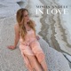 In Love feat Michael Rice EP