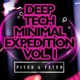 Deep Tech Minimal Expedition Vol 1