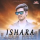 Ishara Single