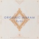 Organic Makam