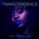 Transcendence feat Lorine Chia Single