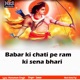 Babar ki chati pe ram ki sena bhari Single