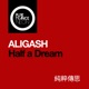 Half a Dream Single