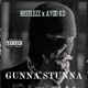 Gunna Stunna feat Ayoo Kd Single