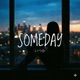 Someday Single
