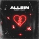 Allein feat Slay Single